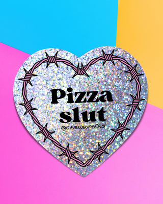 Pizza Sl*t Holo Glitter Sticker